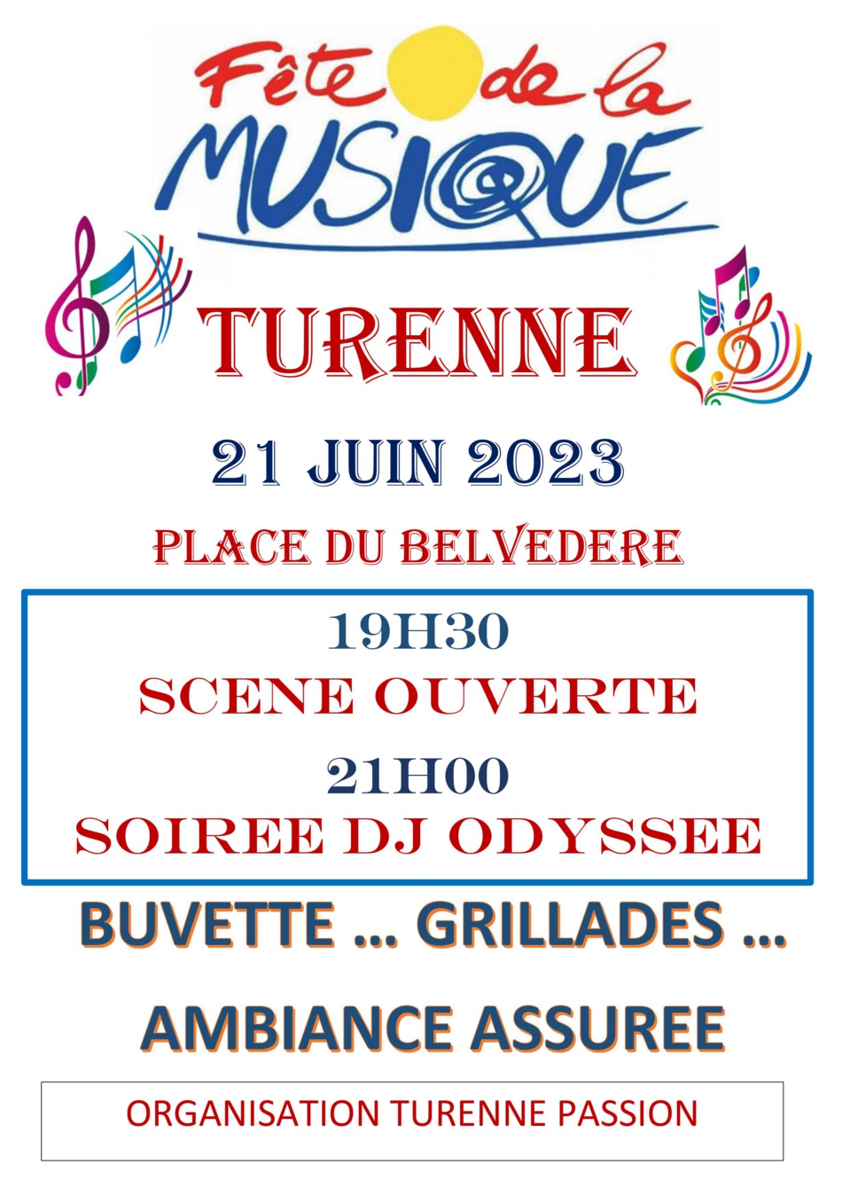 LA FETE DE LA MUSIQUE, C'EST AUSSI A TURENNE ! LA FETE DE LA MUSIQUE, C'EST AUSSI A TURENNE !