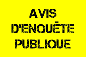 AVIS D'ENQUETE PUBLIQUE AVIS D'ENQUETE PUBLIQUE