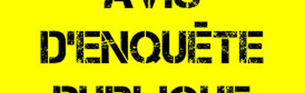 AVIS D'ENQUETE PUBLIQUE