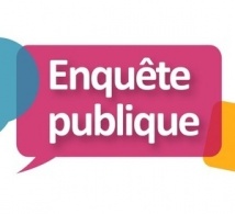 AVIS DE MISE A L'ENQUETE PUBLIQUE