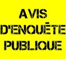 AVIS D'ENQUETE PUBLIQUE
